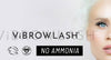 Add Value to Any Lash & Brow Menu with Ammonia-Free Products