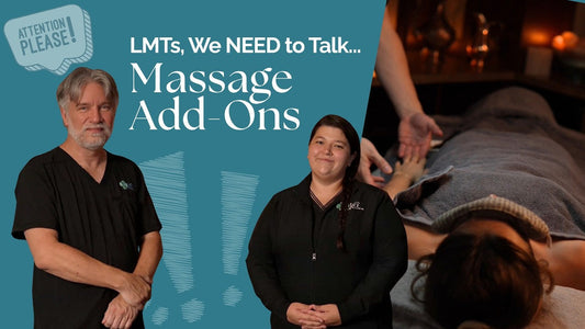 LMTs, We NEED to Talk About Massage Add-Ons