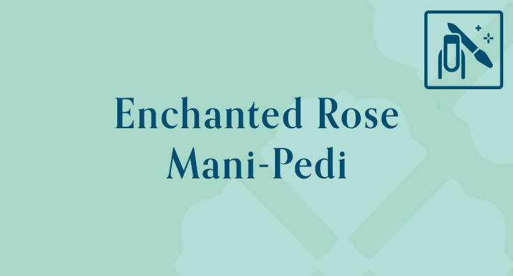 Enchanted Rose Mani-Pedi