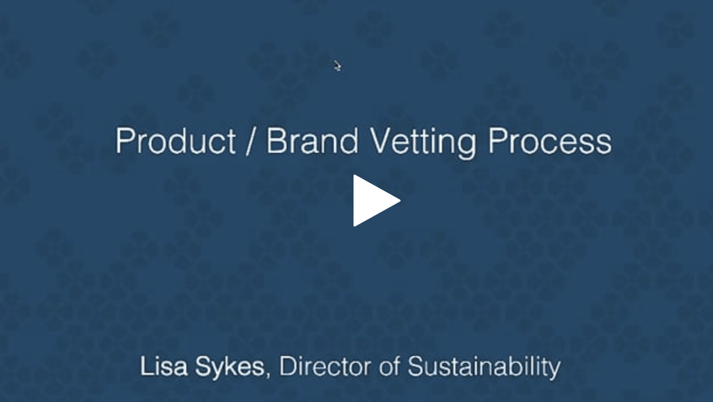 Product/Brand Vetting Process